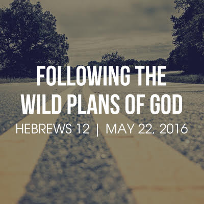 Following the Wild Plans of God – Renew Church