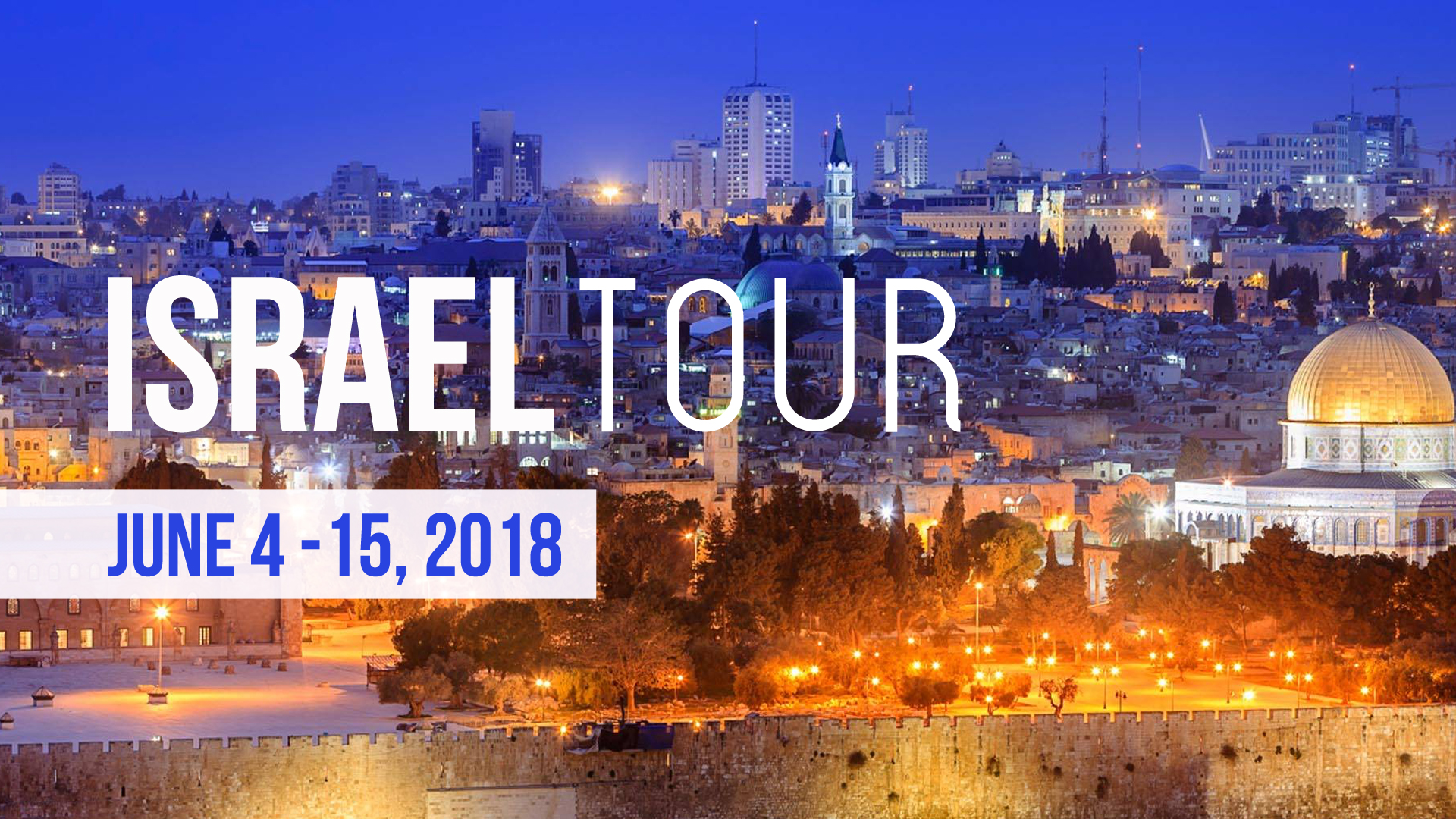 Israel-Tour – Renew Church